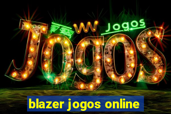 blazer jogos online